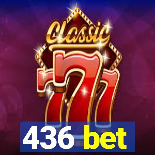 436 bet